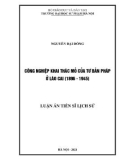 Luận án Tiến sĩ Lịch sử: Công nghiệp khai thác mỏ của tư bản Pháp ở Lào Cai (1896 - 1945)