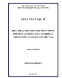 Luận văn Thạc sĩ Luật kinh tế: Thỏa thuận hạn chế cạnh tranh trong hợp đồng lao động - kinh nghiệm của một số nước và bài học cho Việt Nam