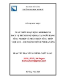 Luận văn Thạc sĩ Tài chính ngân hàng: Phát triển hoạt động kinh doanh dịch vụ thẻ ghi nợ nội địa tại Ngân hàng Nông nghiệp và Phát triển Nông thôn Việt nam - Chi nhánh thành phố Đà Nẵng