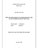 Tóm tắt luận văn Thạc sĩ Luật học: Thừa kế theo pháp luật trong Hoàng Việt luật lệ thời Nguyễn ở Việt Nam