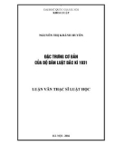 Luận văn Thạc sĩ Luật học: Đặc trưng cơ bản của Bộ dân luật Bắc Kì 1931