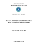 Luận văn Thạc sĩ Luật học: Đào tạo, bồi dưỡng cán bộ, công chức hành chính ở thủ đô Viêng Chăn