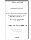 Luận văn Thạc sĩ Quản lý đất đai: Đánh giá hiệu quả sử dụng đất nông nghiệp trên địa bàn huyện Xaythany, thủ đô Viêng Chăn, Cộng hòa dân chủ nhân dân Lào