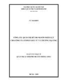 Luận văn Thạc sĩ Quản trị An ninh phi truyền thống: Công tác quản trị rủi ro nguồn nhân lực cho Công ty cổ phần Đầu tư và Thương mại TNG