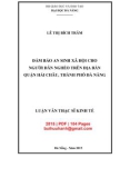 Luận văn Thạc sĩ Kinh tế: Bảo đảm an sinh xã hội cho người dân nghèo trên địa bàn quận Hải Châu, thành phố Đà Nẵng