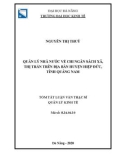 Tóm tắt Luận văn Thạc sĩ Quản lý kinh tế: Quản lý nhà nước về chi ngân sách xã, thị trấn trên địa bàn huyện Hiệp Đức, tỉnh Quảng Nam