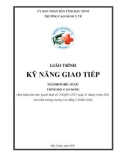 Giáo trình Kỹ năng giao tiếp (Ngành: Dược - Trình độ: Cao đẳng) - Trường Cao đẳng Y tế Bắc Ninh