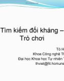 Bài giảng Tìm kiếm đối kháng-trò chơi (Tô Hoài Việt)