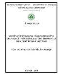 Tóm tắt Luận án tiến sĩ Lâm nghiệp: Nghiên cứu ứng dụng công nghệ không gian địa lý (RS, GIS, GPS) trong phát hiện cháy rừng ở Việt Nam