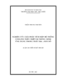 Luận án tiến sĩ Địa chất: Nghiên cứu giải pháp tích hợp hệ thống GNSS/INS trên thiết bị thông minh ứng dụng trong trắc địa - bản đồ