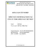 Khóa luận tốt nghiệp: Kiểm toán chi phí hoạt động tại Công ty TNHH kKiểm toán Việt Nhất