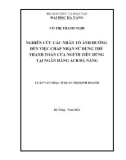 Luận văn Thạc sĩ Quản trị kinh doanh: Nghiên cứu các nhân tố ảnh hưởng đến việc chấp nhận sử dụng thẻ thanh toán của người tiêu dùng tại Ngân hàng ACB Đã Nẵng