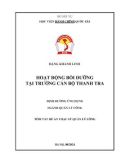 Tóm tắt Luận văn Thạc sĩ Quản lý công: Hоạt động bồi dưỡng tại Trường Сán bộ Thаnh trа