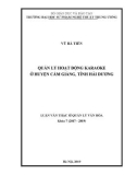 Luận văn Thạc sĩ Quản lý văn hóa: Quản lý hoạt động Karaoke ở huyện Cẩm Giàng, tỉnh Hải Dương