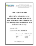 Khóa luận tốt nghiệp: Bằng chứng kiểm toán và các phương pháp thu thập bằng chứng kiểm toán trong kiểm toán báo cáo tài chính tại Công ty TNHH Kiểm toán và Tư vấn Chuẩn Việt