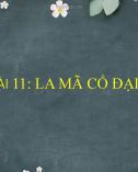 Bài giảng Lịch sử 6 bài 11: La Mã cổ đại