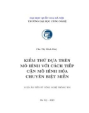 Luận án Tiến sĩ Công nghệ thông tin: Kiểm thử dựa trên mô hình với cách tiếp cận mô hình hóa chuyên biệt miền