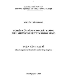 Luận văn Thạc sĩ Kỹ thuật: Nghiên cứu nâng cao chất lượng điều khiển cho hệ Twin Rotor Mimo