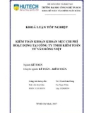 Khóa luận tốt nghiệp: Kiểm toán khoản khoản mục chi phí hoạt động tại Công ty TNHH Kiểm toán tư vấn Rồng Việt