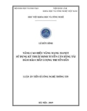 Luận án Tiến sĩ Công nghệ thông tin: Nâng cao hiệu năng mạng Manet sử dụng kỹ thuật định tuyến cân bằng tải đảm bảo chất lượng truyền dẫn