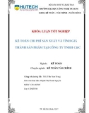 Khóa luận tốt nghiệp: Kế toán chi phí sản xuất và tính giá thành sản phẩm tại Công ty TNHH C&C