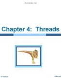 Lecture Operating system concepts (9/ed) - Chapter 4: Threads