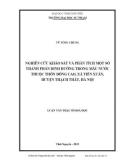 Luận văn Thạc sĩ Hóa học: Nghiên cứu và khảo sát một số thành phần dinh dưỡng trong mẫu nước thuộc thôn Đông Cao, xã Tiến Xuân, huyện Thạch Thất, Hà Nội