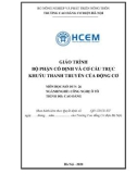 Giáo trình Bộ phận cố định và cơ cấu trục khuỷu thanh truyền của động cơ (MĐ: Công nghệ ô tô) - CĐ Cơ Điện Hà Nội