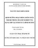 Luận văn Thạc sĩ Kinh tế: Định hướng hoạt động kiểm toán nội bộ trong doanh nghiệp ứng dụng ERP tại TP.HCM và Bình Dương