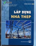 Lắp dựng kết cấu nhà thép: Phần 1