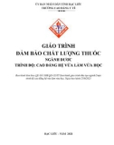 Giáo trình Đảm bảo chất lượng thuốc (Ngành: Dược - Cao đẳng VLVH) - Trường Cao đẳng Y tế Bạc Liêu