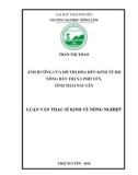 Luận văn Thạc sĩ Kinh tế nông nghiệp: Ảnh hưởng của đô thị hóa đến kinh tế hộ nông dân thị xã Phổ Yên, tỉnh Thái Nguyên