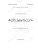 Tóm tắt Luận văn Thạc sĩ Quản lý đô thị: Quản lý quy hoạch và kiến trúc cảnh quan các nút giao thông lớn tại Hà Nội (Lấy nút giao thông ngã tư sở làm ví dụ)