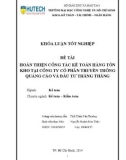 Khóa luận tốt nghiệp: Hoàn thiện công tác kế toán hàng tồn kho tại Công ty cổ phần Truyền thông quảng cáo và đầu tư Thắng Thắng