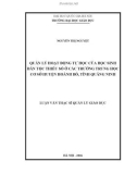 Luận văn Thạc sĩ Quản lý giáo dục: Quản lý hoạt động tự học của học sinh dân tộc thiểu số ở các trường trung học cơ sở huyện Hoành Bồ, tỉnh Quảng Ninh