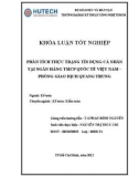 Khóa luận tốt nghiệp: Thực trạng hoạt động tín dụng cá nhân tại ngân hàng TMCP Quốc Tế Việt Nam – Phòng giao dịch Quang Trung