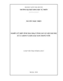 Luận văn Thạc sĩ Khoa học: Nghiên cứu  biến tính than hoạt tính làm vật liệu hấp phụ xử lý amoni và kim loại nặng trong nước