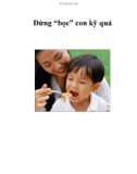 Đừng “bọc” con kỹ quá