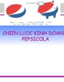 CHIẾN LƯỢC KINH DOANH PEPSICOLA