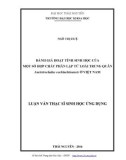 Luận văn Thạc sĩ Sinh học ứng dụng: Đánh giá hoạt tính sinh học của một số hợp chất phân lập từ loài Trung quân Ancistrocladus cochinchinensis ở Việt Nam