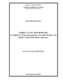 Luận văn Thạc sĩ Sinh học: Nghiên cứu đặc điểm hình thái và trình tự vùng gen matK/ITS của một số mẫu cây thuộc chi Dương đồng (Adinandra)