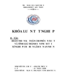 Khoá luận tốt nghiệp: Hoàn thiện kế toán chi phí sản xuất và tính giá thành sản phẩm tại Xí nghiệp Chế Biến Lâm Sản An Nhơn