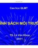 CHÍNH SÁCH MÔI TRƯỜNG -  Chương 1 TỔNG QUAN