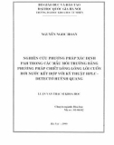 Luận văn Thạc sĩ Khoa học: Nghiên cứu phương pháp xác định PAH trong các mẫu môi trường bằng phương pháp chiết lỏng-lỏng lôi cuốn hơi nước kết hợp với kỹ thuật HPLC-Detectơ huỳnh quang