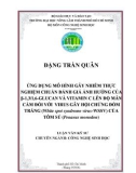 ỨNG DỤNG MÔ HÌNH GÂY NHIỄM THỰC NGHIỆM CHUẨN ĐÁNH GIÁ ẢNH HƢỞNG CỦA β-1,3/1,6-GLUCAN VÀ VITAMIN C LÊN ĐỘ MẪN CẢM ĐỐI VỚI VIRUS GÂY HỘI CHỨNG ĐỐM TRẮNG (White spot syndrome virus-WSSV) CỦA TÔM SÚ (Penaeus monodon)