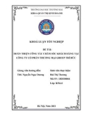 Khóa luận tốt nghiệp: Hoàn thiện công tác chăm sóc khách hàng tại Công ty Cổ phần Thương mại Group Trí Đức