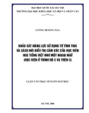 Luận văn Thạc sĩ Ngôn ngữ học: Khảo sát năng lực sử dụng từ tình thái và cách nói biểu thị cảm xúc của học viên học tiếng Việt như một ngoại ngữ (trình độ C và trên C)