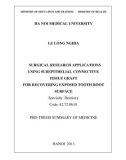 Summary of new aspect of the thesis: Surgical research application using subepithelial connective tissue graft for recovering exposed tooth root surface