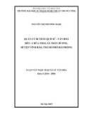 Luận văn Thạc sĩ Quản lý văn hóa: Quản lý di tích lịch sử - văn hoá đền - chùa thái, xã Trấn Dương, huyện Vĩnh Bảo, thành phố Hải Phòng