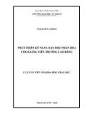 Luận án tiến sĩ Khoa học giáo dục: Phát triển kỹ năng dạy học phân hóa cho giảng viên trường cao đẳng